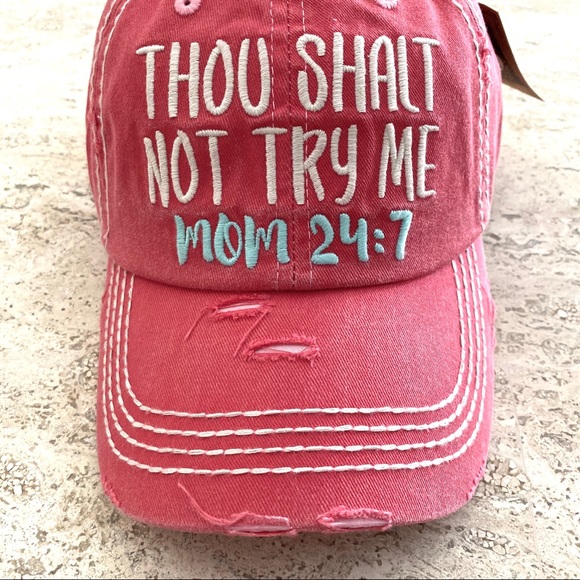 KBETHOS Accessories - “Thou Shalt Not Try Me, Mom 24/7” Hat by KBETHOS